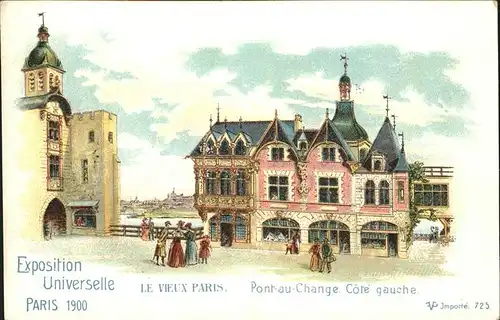 Exposition Universelle Paris 1900 Pont au Change Cote gauche Kat. Expositions