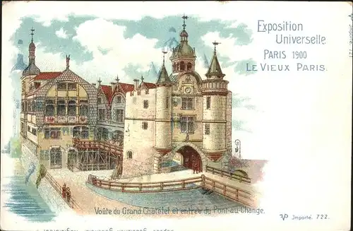 Exposition Universelle Paris 1900 Grand Chatelet Pont au Change Kat. Expositions