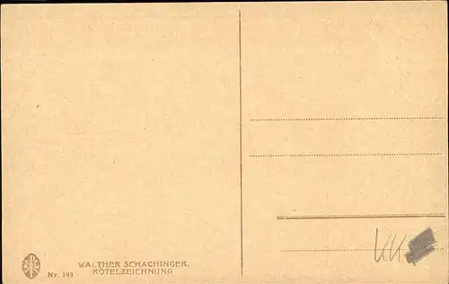 Kuenstlerkarte Walther Schachinger Nr 193 Kat. Kuenstlerkarten