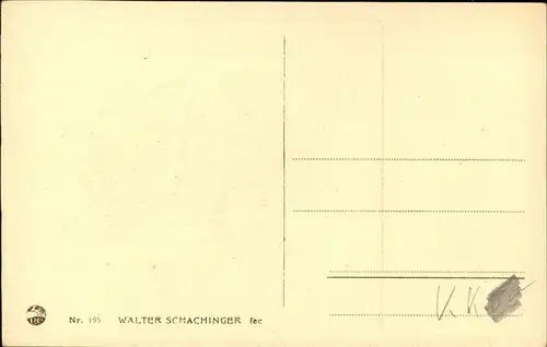 Kuenstlerkarte Walther Schachinger Nr195 Kat. Kuenstlerkarten