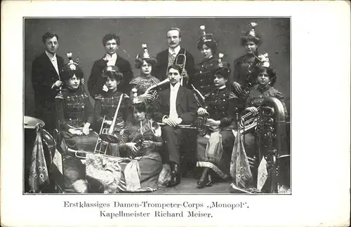 Musikanten Damen Trompeter Corps Monopol Kapellenmeister Richard Meiser Kat. Musik