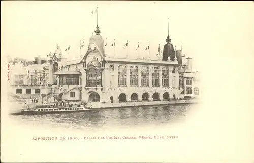 Exposition Universelle Paris 1900 Palais des Forets Chasse Peche Cueillettes Kat. Expositions