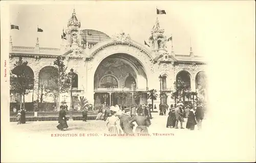 Exposition Universelle Paris 1900 Palais des Fils Tissus Vetements Kat. Expositions