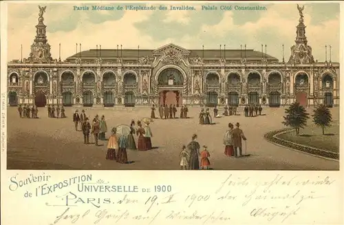 Exposition Universelle Paris 1900 Esplanade des Invalides Palais Cote Constantine Kat. Expositions