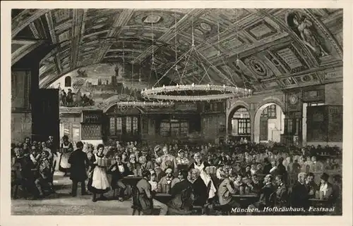 Hofbraeuhaus Muenchen Bier Festsaal  Emil Koehn Verlag Nr. 249 Kat. Lebensmittel