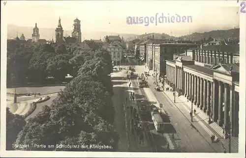 Strassenbahn Stuttgart Koenigsbau Schlossplatz Kat. Bahnen