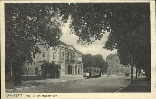 Strassenbahn Cannstatt Kgl. Wilhelmatheater Kat. Bahnen