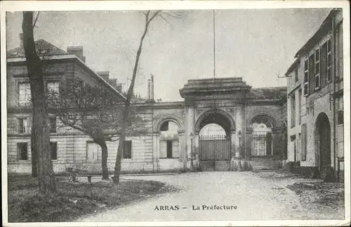 Arras Pas-de-Calais La Prefecture Feldpost Kat. Arras