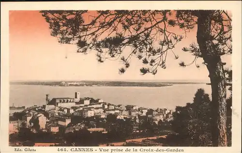 Cannes Alpes-Maritimes Croix-des-Gardes Kat. Cannes