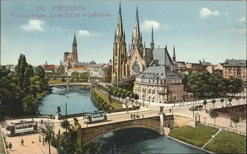 aw14305 Strasbourg Alsace Pont des Vosges
Eglise St.-Paul
Cathedrale  Kategorie. Strasbourg Alte Ansichtskarten