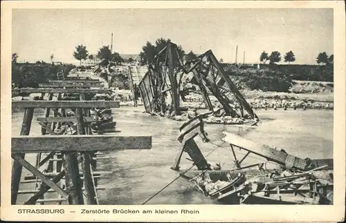 Strasbourg Alsace zerstoerte Bruecken am Rhein