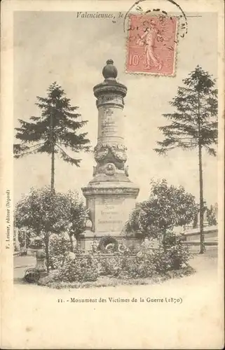 Valenciennes Monument des Victimes de la Guerre / Valenciennes /Arrond. de Valenciennes