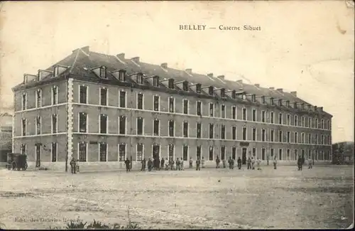 Belley Caserne Sibuet / Belley /Arrond. de Belley