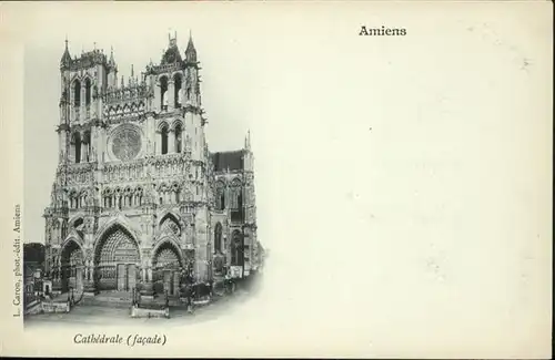 Amiens Cathedrale / Amiens /Arrond. d Amiens