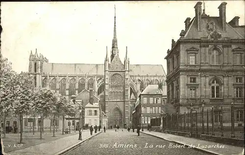 Amiens La Rue Robert de Luzarches / Amiens /Arrond. d Amiens