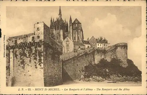 Mont-Saint-Michel Les Remparts et l'Abbaye / Pontorson /Arrond. d Avranches