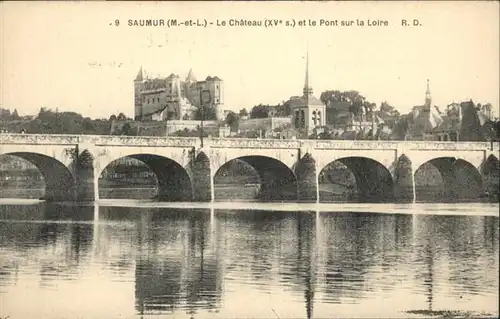 Saumur Le Chateau Le  Pont sur la Loire / Saumur /Arrond. de Saumur