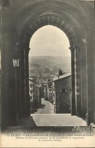 Le Puy-en-Velay Le grand Porche de la Cathedrale / Le Puy-en-Velay /Arrond. du Puy