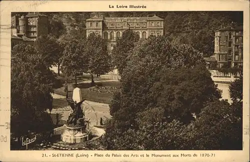 Saint-Etienne Loire Place du Palais et le Monument aux Morts de 1870-71 / Saint-Etienne /Arrond. de Saint-Etienne