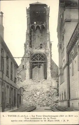 Tours Indre-et-Loire La Tour Charlemagne effondrement le 26 Mars 1928 / Tours /Arrond. de Tours