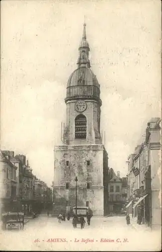 Amiens Le Beffroi / Amiens /Arrond. d Amiens