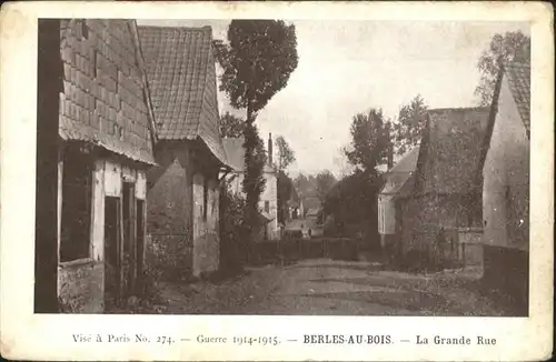 Berles-au-Bois La Grande Rue / Berles-au-Bois /Arrond. d Arras