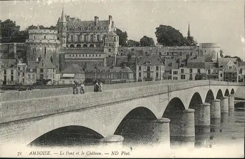 Amboise le Pont le Chateau / Amboise /Arrond. de Tours