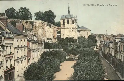 Amboise Entree du Chateau / Amboise /Arrond. de Tours
