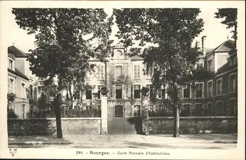 Bourges Ecole Normale  / Bourges /Arrond. de Bourges