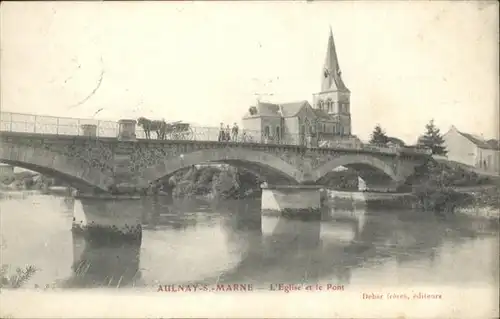 Aulnay-sur-Marne Eglise Pont