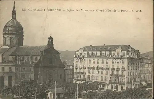 Clermont-Ferrand Eglise des Minimes
Grand Hotel de la Poste / Clermont-Ferrand /Arrond. de Clermont-Ferrand