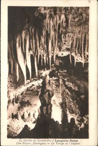 Les Eyzies-de-Tayac-Sireuil Les Eyzies-de-Tayac-Sireuil Hoehle Grotte Grand Roc Laugerie-Basse * / Les Eyzies-de-Tayac-Sireuil /Arrond. de Sarlat-la-Caneda