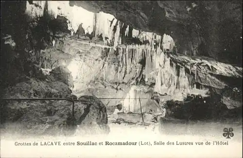 Rocamadour Rocamadour Hoehle Grotte Lacave Salle Lustres * / Rocamadour /Arrond. de Gourdon