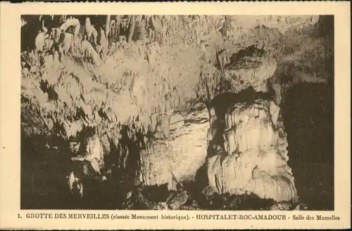 Rocamadour Rocamadour Hoehle Grotte Merveilles Salle Mamelles * / Rocamadour /Arrond. de Gourdon