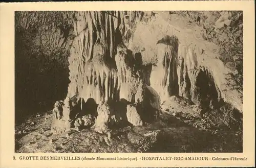 Rocamadour Rocamadour Hoehle Grotte Merveilles Colonnes Hercule * / Rocamadour /Arrond. de Gourdon