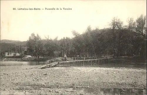 Lamalou-les-Bains Lamalou-les-Bains Passerelle Verniere * / Lamalou-les-Bains /Arrond. de Beziers