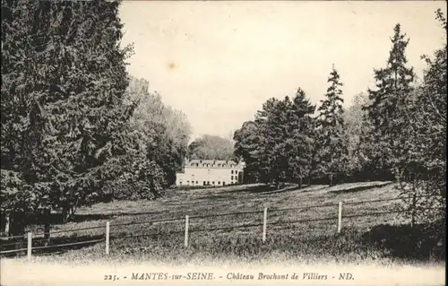 Mantes-sur-Seine Mantes-sur-Seine Chateau Brochant Villiers * / Mantes-la-Jolie /Arrond. de Mantes-la-Jolie