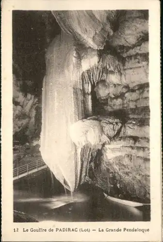 Padirac Padirac Hoehle Grotte Grande Pendeloque * / Padirac /Arrond. de Gourdon