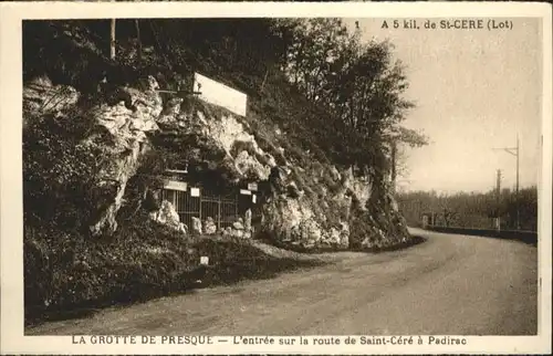 Saint-Cere Saint-Cere Hoehle Grotte Presque * / Saint-Cere /Arrond. de Figeac