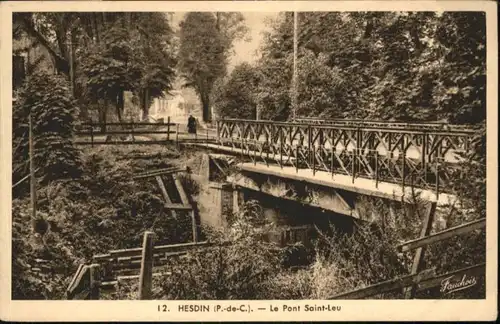 Hesdin Hesdin Pont Saint-Leu * / Hesdin /Arrond. de Montreuil