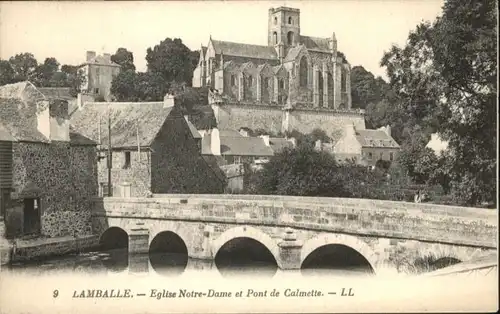 Lamballe Lamballe Eglise Notre-Dame Pont Calmette * / Lamballe /Arrond. de Saint-Brieuc