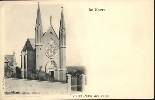 Le Havre Le Havre Notre-Dame Flots * / Le Havre /Arrond. du Havre