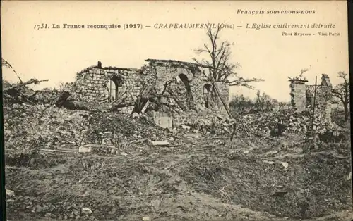 Crapeaumesnil Crapeaumesnil Oise Eglise Zerstoerung * / Crapeaumesnil /Arrond. de Compiegne