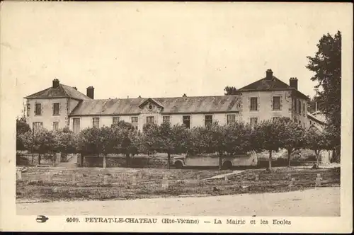 Peyrat-le-Chateau Peyrat-le-Chateau Mairie Ecole Schule  x / Peyrat-le-Chateau /Arrond. de Limoges