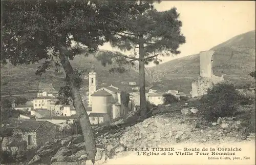 La Turbie La Turbie Eglise Vieille Tour Romaine * / La Turbie /Arrond. de Nice