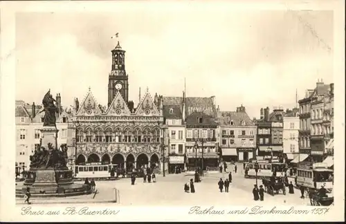 Saint-Quentin Saint-Quentin Strassenbahn Rathaus Denkmal  * / Saint-Quentin /Arrond. de Saint-Quentin