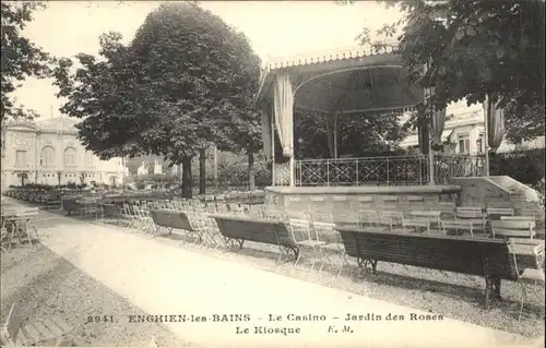 Enghien-les-Bains Enghien-les-Bains Le Casino Jardin des Roses Le Kiosque * / Enghien-les-Bains /Arrond. de Sarcelles