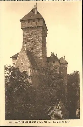 Haut-Koenigsbourg Hohkoenigsburg Grande Tour / Orschwiller /Arrond. de Selestat-Erstein