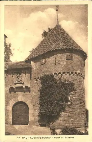 Haut-Koenigsbourg Hohkoenigsburg Porte Enceinte / Orschwiller /Arrond. de Selestat-Erstein