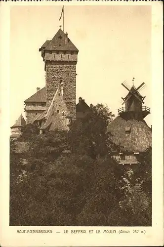 Haut-Koenigsbourg Hohkoenigsburg Moulin / Orschwiller /Arrond. de Selestat-Erstein